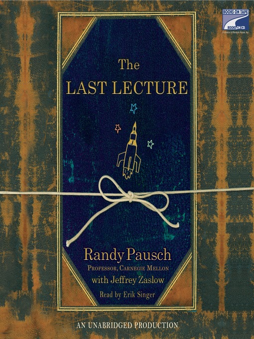 Title details for The Last Lecture by Randy Pausch - Wait list
